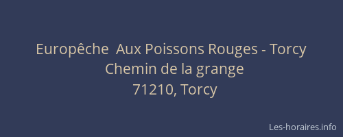 Europêche  Aux Poissons Rouges - Torcy