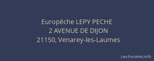 Europ&ecirc;che LEPY PECHE