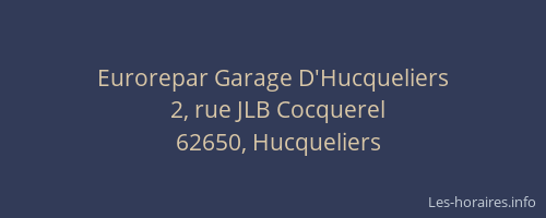 Eurorepar Garage D'Hucqueliers