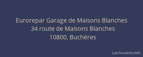 Eurorepar Garage de Maisons Blanches