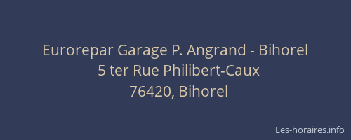 Eurorepar Garage P. Angrand - Bihorel