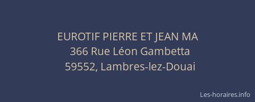 EUROTIF PIERRE ET JEAN MA