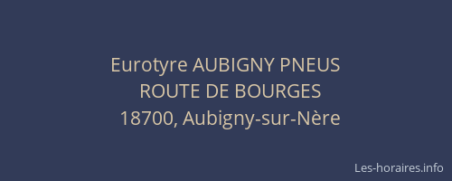 Eurotyre AUBIGNY PNEUS