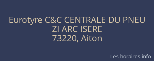 Eurotyre C&C CENTRALE DU PNEU