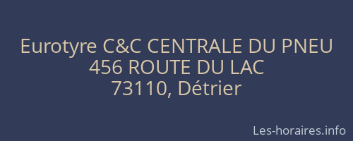 Eurotyre C&C CENTRALE DU PNEU