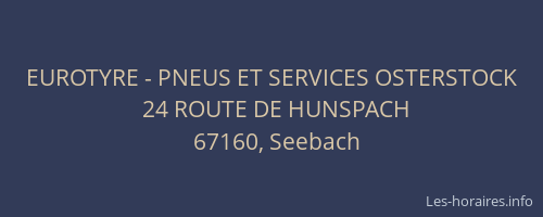 EUROTYRE - PNEUS ET SERVICES OSTERSTOCK