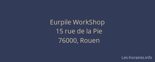 Eurpile WorkShop