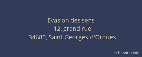 Evasion des sens