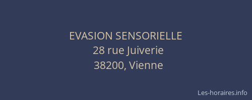EVASION SENSORIELLE