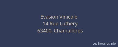 Evasion Vinicole
