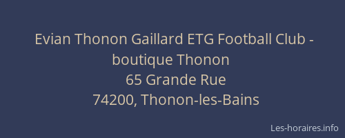 Evian Thonon Gaillard ETG Football Club - boutique Thonon