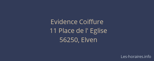 Evidence Coiffure