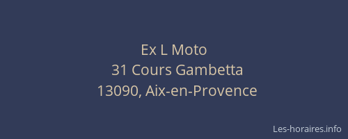 Ex L Moto