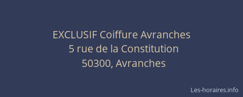 EXCLUSIF Coiffure Avranches