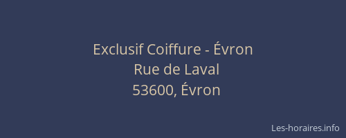 Exclusif Coiffure - &Eacute;vron