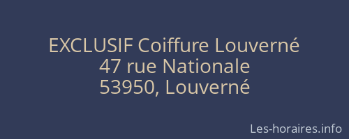 EXCLUSIF Coiffure Louverné