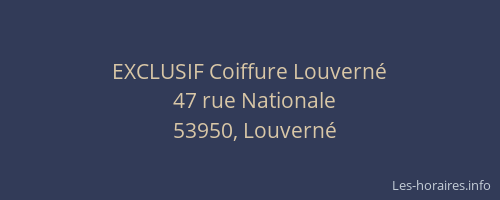 EXCLUSIF Coiffure Louverné