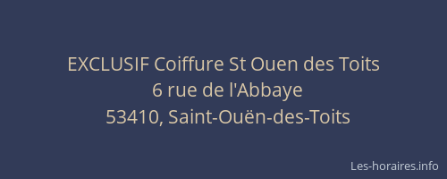EXCLUSIF Coiffure St Ouen des Toits