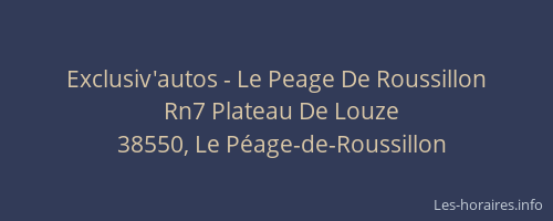 Exclusiv'autos - Le Peage De Roussillon