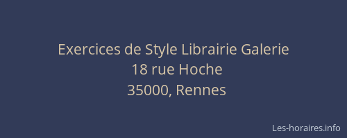 Exercices de Style Librairie Galerie