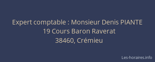 Expert comptable : Monsieur Denis PIANTE