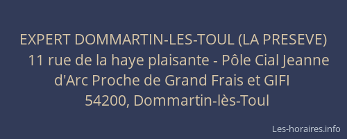 EXPERT DOMMARTIN-LES-TOUL (LA PRESEVE)