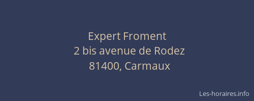 Expert Froment