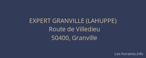 EXPERT GRANVILLE (LAHUPPE)