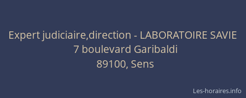 Expert judiciaire,direction - LABORATOIRE SAVIE