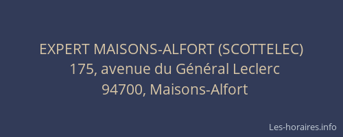 EXPERT MAISONS-ALFORT (SCOTTELEC)