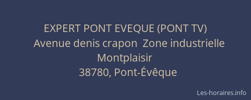 EXPERT PONT EVEQUE (PONT TV)