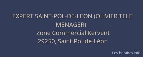 EXPERT SAINT-POL-DE-LEON (OLIVIER TELE MENAGER)