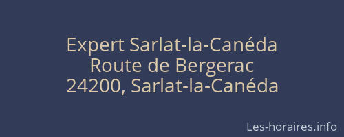Expert Sarlat-la-Canéda