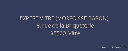 EXPERT VITRE (MORFOISSE BARON)