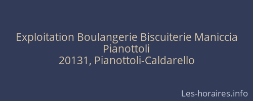 Exploitation Boulangerie Biscuiterie Maniccia