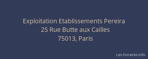 Exploitation Etablissements Pereira