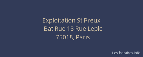 Exploitation St Preux