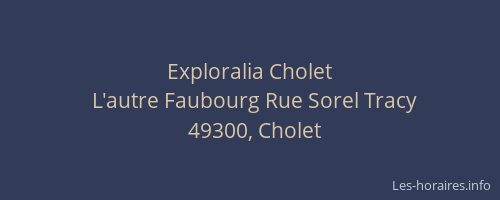 Exploralia Cholet