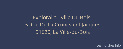 Exploralia - Ville Du Bois