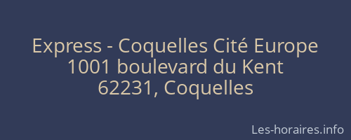 Express - Coquelles Cité Europe