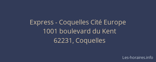 Express - Coquelles Cité Europe