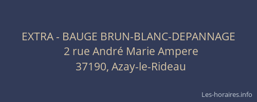 EXTRA - BAUGE BRUN-BLANC-DEPANNAGE
