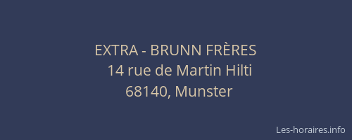 EXTRA - BRUNN FRÈRES