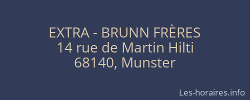 EXTRA - BRUNN FRÈRES