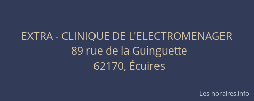 EXTRA - CLINIQUE DE L'ELECTROMENAGER