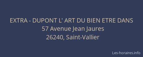 EXTRA - DUPONT L' ART DU BIEN ETRE DANS