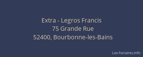 Extra - Legros Francis