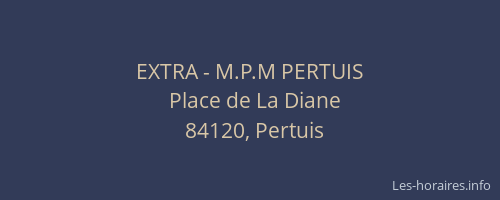 EXTRA - M.P.M PERTUIS