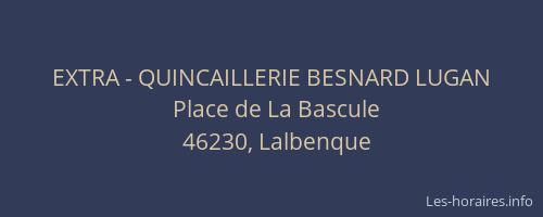 EXTRA - QUINCAILLERIE BESNARD LUGAN
