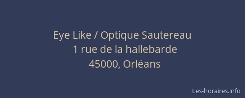 Eye Like / Optique Sautereau